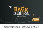 Back to School chalk drawn text with paper airplane and school bus on blackboard. Education design, web banner, cover. Vector illustration