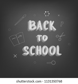 Back to school chalk lettering on blackboard. Template for season promotion cards. Education banner with decoration. Vector illustration. 