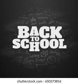 Back to school chalkboard banner. Vector illustration card. Formulas sketch doodle background