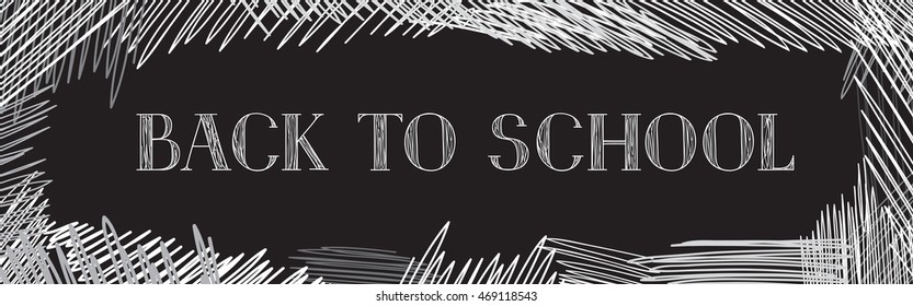 Back to school. Chalkboard horizontal background. Hand drawn message written over blackboard. Vector.