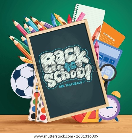 Back to school chalkboard template clipart. School educational greeting text clip art with chalk board, color pencil, clock and water color education elements supplies design vector illustration. 
