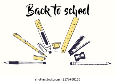 Back to school. Children stationery in semicircle form top view, hand drawn text, doodle style pen and pencil, colored marker ruler and staple. Writing tools. Decor frame. Vector set