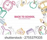 Back to School clipart background design. Back to School Background with drawing school elements border like school bus, alarm clock, book, notebook, watercolor and bulb doodle icon clip art in broken line space template vector illustration.
