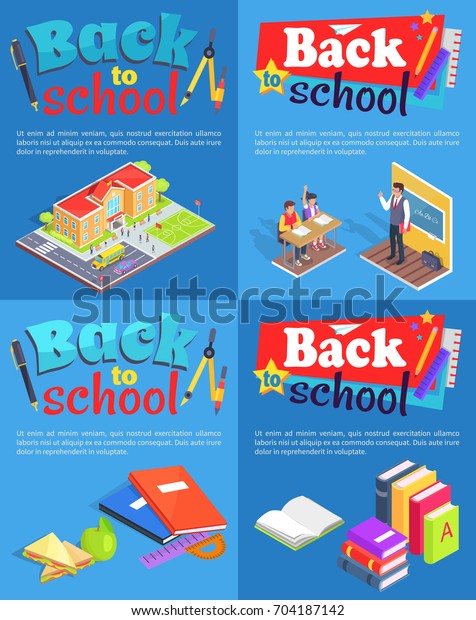 Back to school collection of posters with\
text. Isometric educational institution exterior and interior along\
with textbooks vector\
illustration