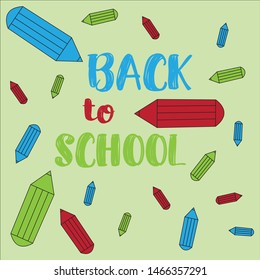 Back to school , colored pencils icons with funny text , on green background - young and happy , t-shirt graphics, posters, party concept, textile graphic, and card.