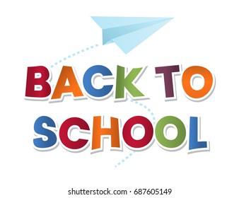back to school colorful 3d letters from paper with flying blue paper airplane. Cartoon emplem for your design. Vector illustration isolated on white background. Eps 10.