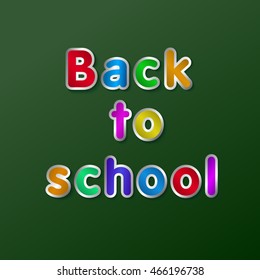 Back to school colorful letters vector illustration
