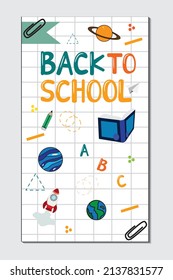 Back to school. Colorful back to school templates for invitations, posters, banners, promotions, sales etc. School supplies cartoon illustration. Vector back to school template design.