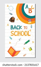 Back to school. Colorful back to school templates for invitations, posters, banners, promotions, sales etc. School supplies cartoon illustration. Vector back to school template design.