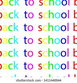 Back to school colorful typographic seamless pattern design template lettering