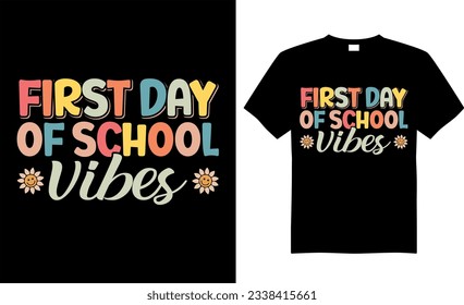 Back to school colorful typography Vector T shirt design.
Back to school vibes. Perfect for print item, Gift card,
poster, banner, graphic template, Apparel, POD.