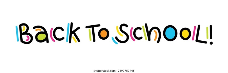BACK TO SCHOOL colorful vector hand lettering banner