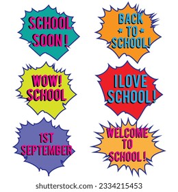 Back to School in comic speech bubbles, pop art style. Education concept. Comic dialog cloud, space cartoon. Set memphis school comic bubble halftone dot. Creative idea conversation explosion balloon