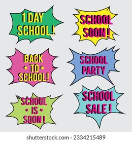 Back to School in comic speech bubbles, pop art style. Education concept. Comic dialog cloud, space cartoon. Set memphis school comic bubble halftone dot. Creative idea conversation explosion balloon