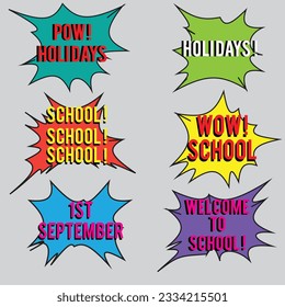 Back to School in comic speech bubbles, pop art style. Education concept. Comic dialog cloud, space cartoon. Set memphis school comic bubble halftone dot. Creative idea conversation explosion balloon