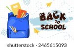 Back to school concept banner illustration. School backpack with stationery and the inscription Back to school on the background of a checkered notebook sheet. Vector illustration