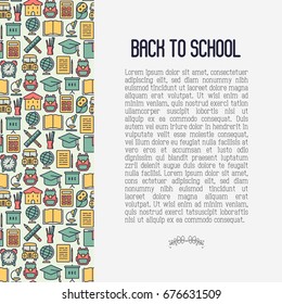 Back to school concept contains seamless pattern with thin line icons: school bus, globe, books, backpack, owl, bell, chalkboard. Vector illustration for banner, template of web page, print media.