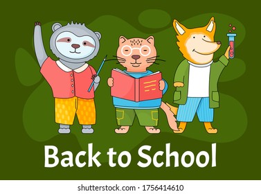 Back to school concept. Cute cartoon characters. Sloth with pencil waving paw, cat with book reading, fox with test tube. Students, pupils animals of college, school. Banner poster at green background