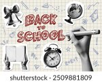 back to school concept design set with hand writing holding pencil reading book alarm clock bell globe isolated on graph paper doodle background retro grunge dotted halftone cutout collage element