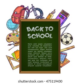 Back to school concept. Green chalkboard with school supplies. Vector Illustration.