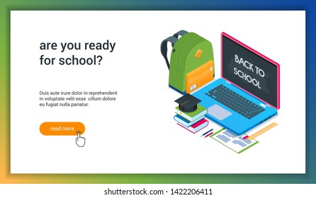 Back to school concept. Laptop and backpack. Isometric vector illustration
