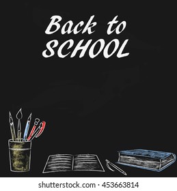 Back to school concept with opened notebook, school supplies, book  on a blackboard background. Chalk drawing, vector illustration