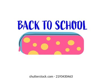 Back to school concept with pencil box vector isolated on white background. New education season idea with editable text message.