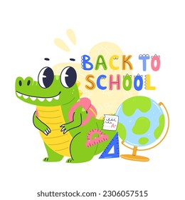 Back to school concept poster design with cute crocodile character. Happy baby crocodile with backpack and globe in cartoon flat style. Vector illustration.