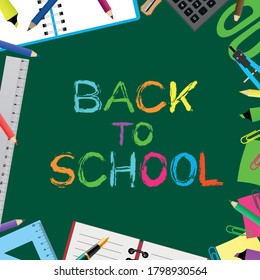 Back to school concept.Vector illustration of school accessories,school supplies on green  background and text.graphic elements for poster or website banner.