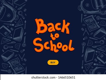 Back to school dark background. Back to school text and buy button on blackboard with chalk doodles. Vector illustration.