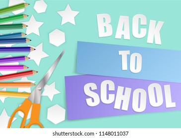 Back to school. design with colorful pencils,notebook paper and scissors, light and shadows. Vector