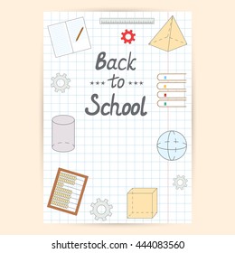 Back to school design. Education flyer. Cover for notebook or diary of the student. Lettering. Stationery icons. Vector illustration.