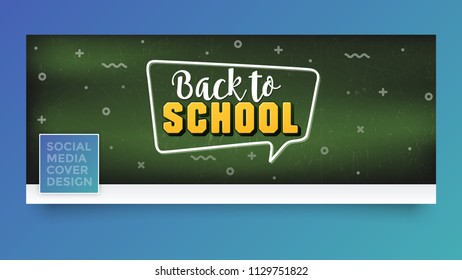 Back to school design with green chalkboard background and speech bubble illustration - social media cover design template
