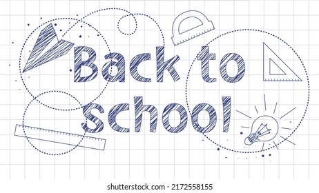 back to school doodles,school theme, inscription in a notebook, ink drawing, training, lessons, time to study, school doodles