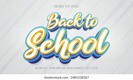 Back to school editable text effect, editable text 3d style