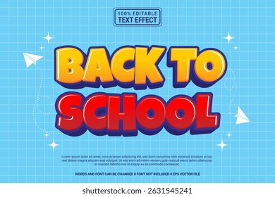 Back to School Editable Vector 3D Text Effect – Playful and Modern Typography Cartoon Style for Poster, Branding, Social Media