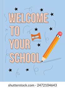  Back to school. Education concept. Welcome to your school banner. Contemporary vector illustration.