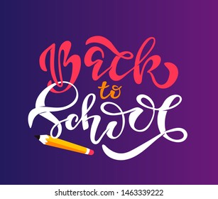 Back to School, Back to Education - cute hand drawn doodle lettering label art poster banner template