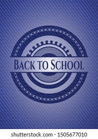 Back to School emblem with denim high quality background. Vector Illustration. Detailed.