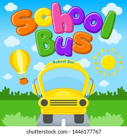 Back to school. First day of school. School Bus. Colorful title and elements. Vector illustration. 