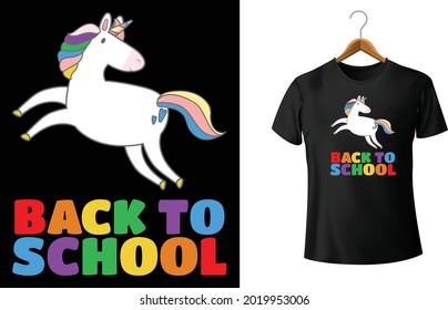 Back To School - First Day Of School, Perfect Gift Idea for Kids on School Day or Birthday with saying cute unicorn