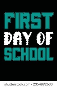 
Back to school first day of school t shirt design. You can easily use it as your t-shirt design