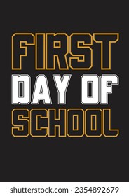 
Back to school first day of school t shirt design. You can easily use it as your t-shirt design