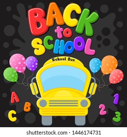 Back to school. First day of school. Yellow Bus. Colorful title and elements in black background. Vector illustration. 