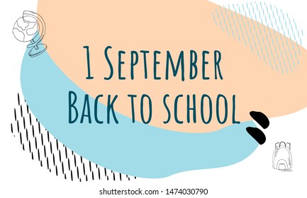 
Back to school. First of september