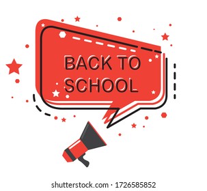 Back to school in flat design with megaphone and speech bubble.