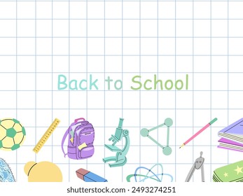 Back to School, flat style school supplies, template. Doodle lettering and school object collection. Education Concept. Back to School.	