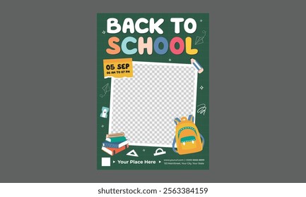 Back To School Flyer. Back to school, college, study concept. Perfect for web ads, branding, flyer, banner.