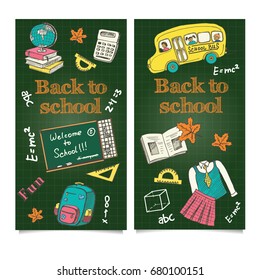 Back to School flyer template,  sale banners set Vector Illustration includes many hand drawn elements of school supplies  and chalkboard background 