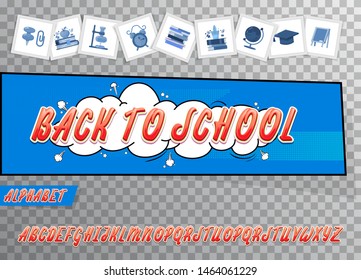 Back to school - font banner comic, Latin alphabet pop art for the design of posters